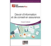 Devoir d'information et de conseil en assurance François Couilbault (Auteur)