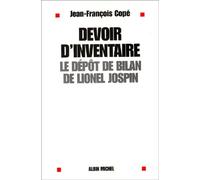 Devoir D'inventaire - Le Depot De Bilan De Lionel Jospin