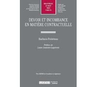 devoir et incombance en matière contractuelle: PRIX OZENNE DE L'ACADÉMIE DE LÉGISLATION (576)