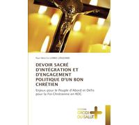 Devoir Sacré d'Intégration Et d'Engagement Politique d'Un Bon Chrétien