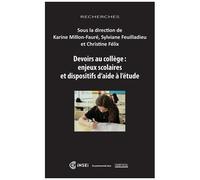 Devoirs Au Collège : Enjeux Scolaires Et Dispositifs D'aide À L'étude