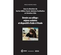 Devoirs au collège : enjeux scolaires et dispositifs d'aide à l'étude
