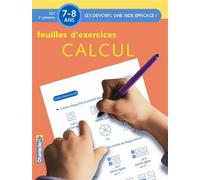 Devoirs calcul feuilles d'exercices (7-8 a.) Devoirs, une aide efficace, feuilles d'exemples - Annemie Bosmans - Chantecler - broché - Document jeunesse