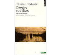 Devoirs et Délices. Une vie de passeur. Entretiens avec Catherine Portevin - Catherine Portevin - Points - Poche - Essai