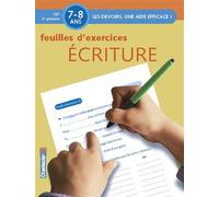 Devoirs - feuilles d'ex. ecriture (7-8 a.) Devoirs, une aide efficace feuilles - Annemie Bosmans - Chantecler - broché - Document jeunesse