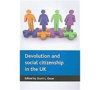 Devolution and Social Citizenship in the UK
