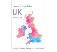 Devolution And The Uk Economy