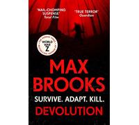Devolution: From the bestselling author of World War Z