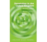 Devolution in the United Kingdom (Politics Study Guides) - [Version Originale] Inconnu (Auteur)