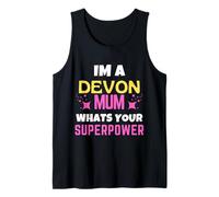 Devon Mum Quel est Votre Super Pouvoir Devon Day Débardeur