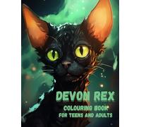 Devon Rex colouring book for teens and adults: Beautiful Devon Rex cats colouring book for teens and adults