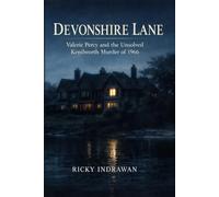 Devonshire Lane: Valerie Percy and the Unsolved Kenilworth Murder of 1966