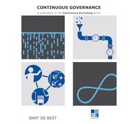DevOps Continuous Governance: A publication in the Continuous Everything series