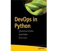 DevOps in Python by Moshe Zadka Moshe Zadka (Auteur)