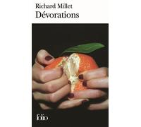Dévorations - Richard Millet - Gallimard - Poche - Roman