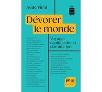 Dévorer le monde