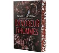 Dévoreur d'hommes - Tome 01 (broché) Nikki St Crowe (Auteur), Loïc Le Jalu (Traduction)