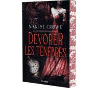 Dévoreur d'hommes - Tome 02 Dévorer les ténèbres (broché) - Nikki St Crowe - Roncière - broché - Roman