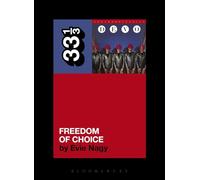 Devo's Freedom of Choice