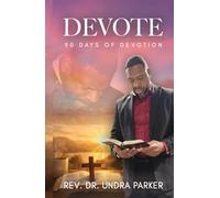 DEVOTE: 90 Days of Devotion