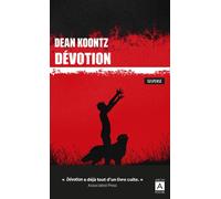 Dévotion - Dean Koontz - Archipoche - Poche - Roman