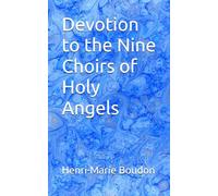 Devotion to the Nine Choirs of Holy Angels