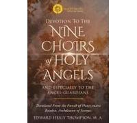 Devotion To The Nine Choirs Of Holy Angels
