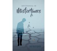 Devotional of Misfortunes