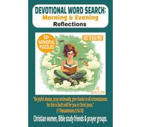 DEVOTIONAL WORD SEARCH: MORNING & EVENING REFLECTIONS: Faith-Based Word Search Puzzles for a Peaceful Start & Prayerful End to Your Day | 6×9 Inches, ... Life, holidays, Bible Study & Quiet Time.