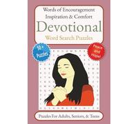 Devotional Word Search Puzzle Book: Devotional Word Searches for Easy to Read Print about Devotion, Inspiration, Encouragement, and more | 6 x 9, 110 ... Anytime you want to Relax. A Great Gift Idea!
