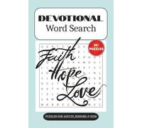 Devotional Word Search Puzzle Book: Word Searches with Easy to Read Print about Devotional, Faith, Hope and More | 6x9 inches, 100 pages | 50+ Puzzles .... Gifts for Vacations, Holidays and Free Times