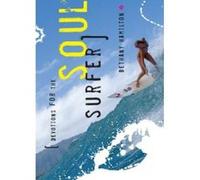 Devotions for the Soul Surfer Na, Ann E. Byle (Auteur)