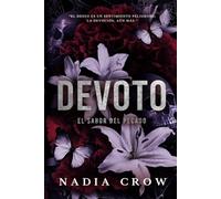 DEVOTO: EL SABOR DEL PECADO