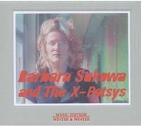 Devouring Time - Sukowa, Barbara & the X-Patsys by Barbara Sukowa & The X-Patsys (2010-06-08)