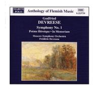 Frederic Devreese – DEVREESE : Symphonie n° 1 / Poème héroïque