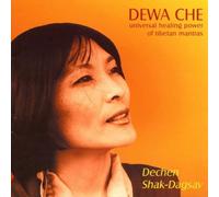 Dewa Che : Universal Healing Power of Tibetan Mantras by Dechen Shak-Dagsay (2005-09-26)
