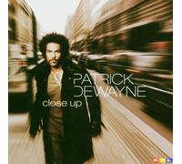 Dewayne, Patrick - Close Up [Import]