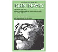 Dewey, J: The Middle Works Of John Dewey, Volume 15, 1899 -