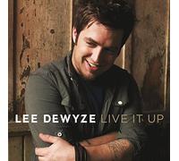 Lee Dewyze – Live It Up – Import – RCA