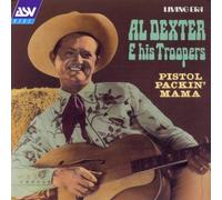 Dexter, Al - Pistol Packin' Mama