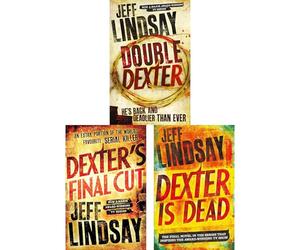 Dexter Collection by Jeff Lindsay: Double Dexter, Final Cut & Dexter is Dead - The Thrilling Conclusion to the Life of a Serial Killer (3-Book Set)