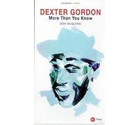 Dexter Gordon: More Than You Know [VHS] [Import allemand]