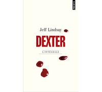 Dexter: L'intégrale