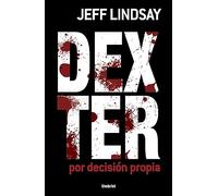 Dexter por decision propia / Dexter by design
