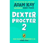 Dexter Procter and the Case of the Disappearing Doctor - Adam Kay - Puffin - ebook (ePub) - Livre