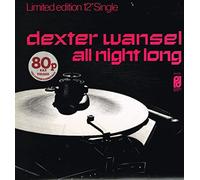 DEXTER WANSEL - DEXTER WANSEL - ALL NIGHT LONG - 12" VINYL