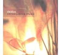 Dextro - Consequence Music