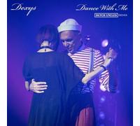 Dexys X Dutch Uncles - Dance With Me