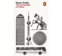 Deyan Sudjic The Language of Cities (Poche)