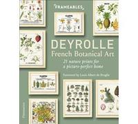Deyrolle: French Botanical Art